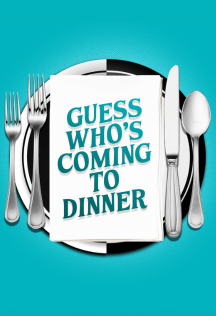 Guess Who's Coming To Dinner Audition